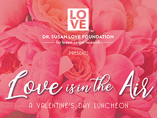 “Love is in the Air” Valentine’s Day Luncheon 2022